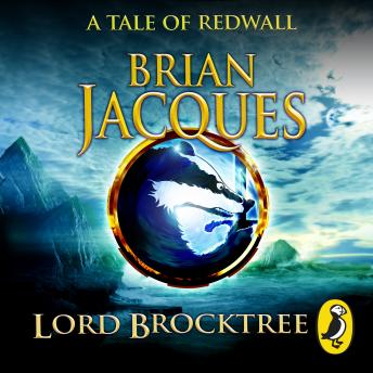 Lord Brocktree, Audio book by Brian Jacques