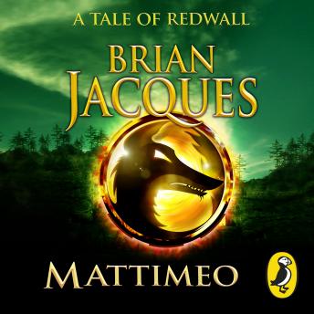 Mattimeo, Audio book by Brian Jacques