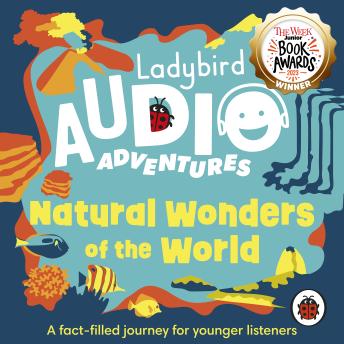 Natural Wonders of the World: Ladybird Audio Adventures