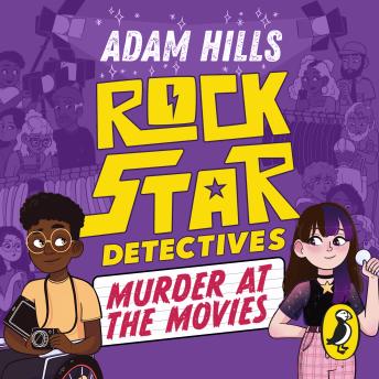 Rockstar Detectives: Murder at the Movies