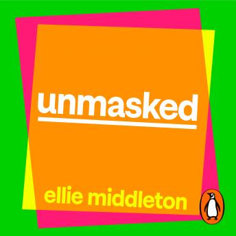 Ellie Middleton's Unmasked: The Ultimate Guide to ADHD, Autism and Neurodivergence episode artwork