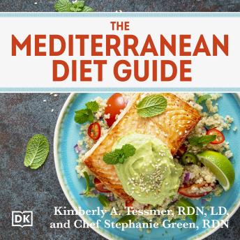 Download Mediterranean Diet Guide by Stephanie Green, Kimberly A. Tessmer