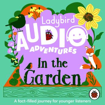 Ladybird Audio Adventures: In the Garden