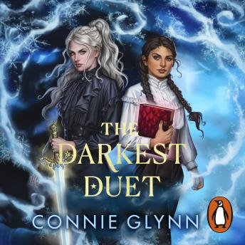 The Darkest Duet: The highly anticipated sequel to the bestselling The Cursed Melodies