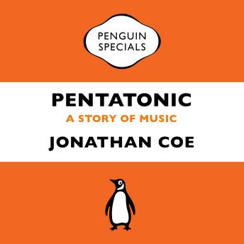 Pentatonic: A Story of Music