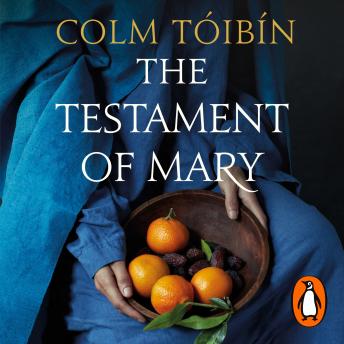 Testament of Mary, Audio book by Colm Tóibín