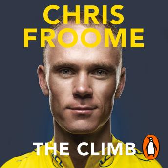 Download Climb: The Autobiography by Chris Froome