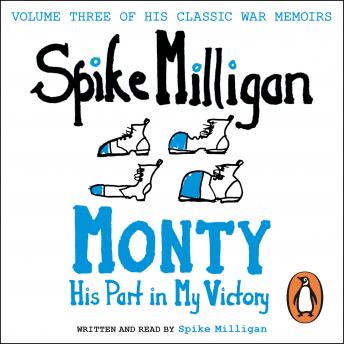 Download Monty: His Part in My Victory by Spike Milligan