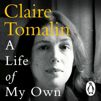 Life of My Own, Audio book by Claire Tomalin