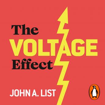 Voltage Effect, Audio book by John A. List