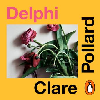 Delphi by Clare Pollard audiobooks free mp3 apple | fiction and literature