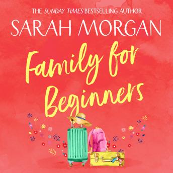 Family For Beginners, Sarah Morgan