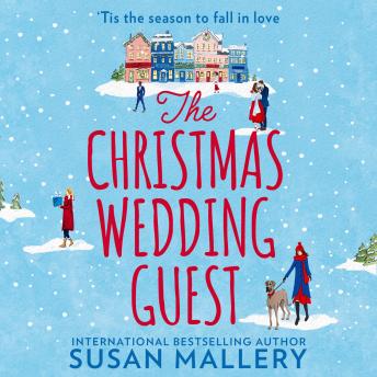 Christmas Wedding Guest, Audio book by Susan Mallery