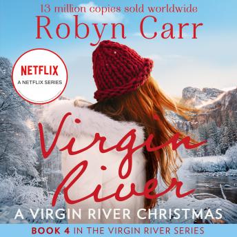 Virgin River Christmas, Audio book by Robyn Carr