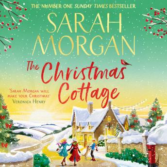 The Christmas Cottage by Sarah Morgan