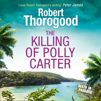 The Killing Of Polly Carter by Robert Thorogood audiobooks free mac dekstop | fiction and literature