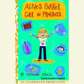 Agnes Parker... Girl in Progress, Kathleen O'dell