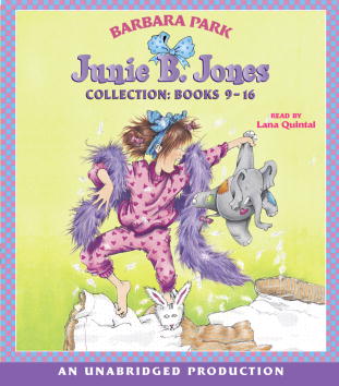 Download Junie B. Jones Collection: Books 9-16: Not a Crook; Party Animal; Beauty Shop Guy; Smells Something Fishy; (Almost) a Flower Girl; Mushy Gushy Valentine; Peep in Her Pocket; Captain Field Day by Barbara Park