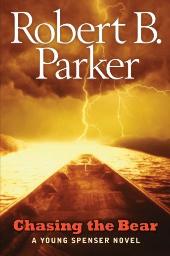 Chasing the Bear, Robert B. Parker