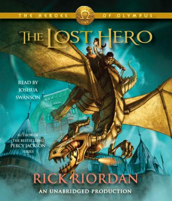 Read Heroes of Olympus, Book One: The Lost Hero: The Heroes of Olympus, Book One