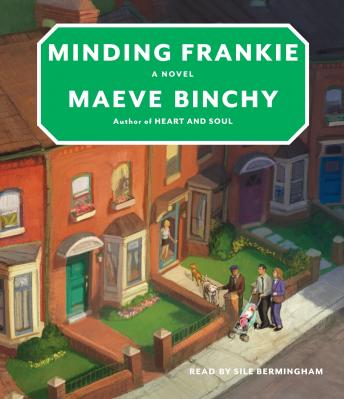 Minding Frankie, Maeve Binchy