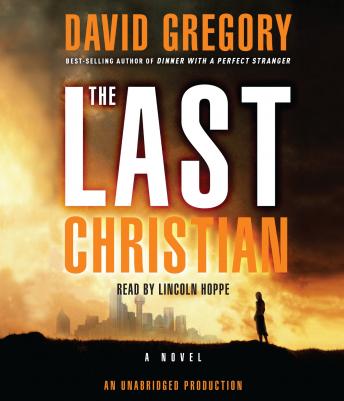 Last Christian: A Novel, David Gregory