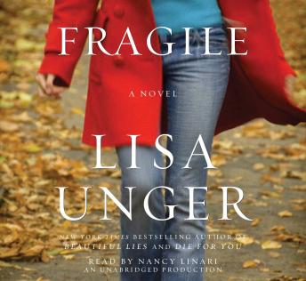 Fragile: A Novel, Lisa Unger