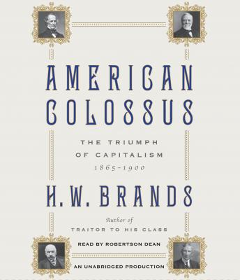 American Colossus: The Triumph of Capitalism, 1865-1900 sample.