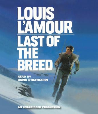 Download Last of the Breed by Louis L'amour
