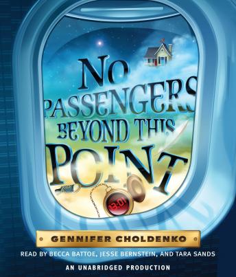 No Passengers Beyond This Point, Gennifer Choldenko