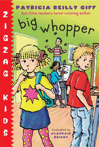 Big Whopper: Zigzag Kids Book 2, Patricia Reilly Giff