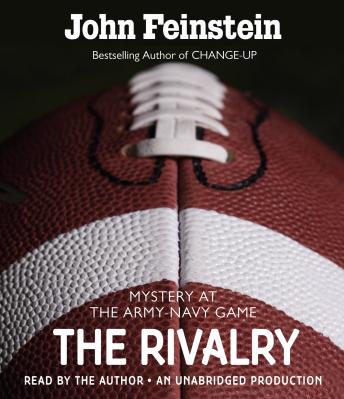Rivalry: Mystery at the Army-Navy Game (The Sports Beat, 5), John Feinstein