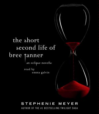 Short Second Life of Bree Tanner: An Eclipse Novella, Stephenie Meyer