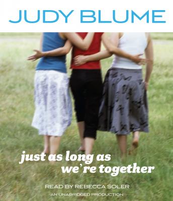 Just As Long As We're Together, Judy Blume