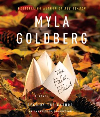 False Friend, Myla Goldberg