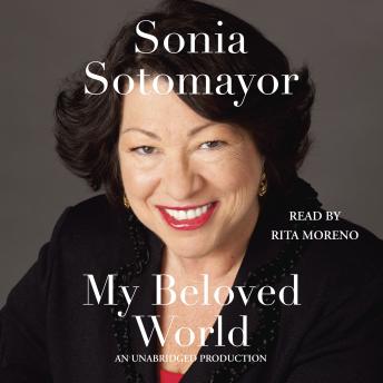 Download My Beloved World by Sonia Sotomayor