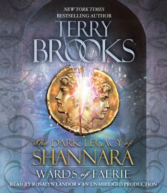 Wards of Faerie: The Dark Legacy of Shannara, Terry Brooks
