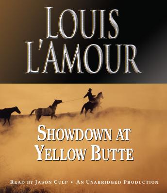Showdown at Yellow Butte, Louis L'amour