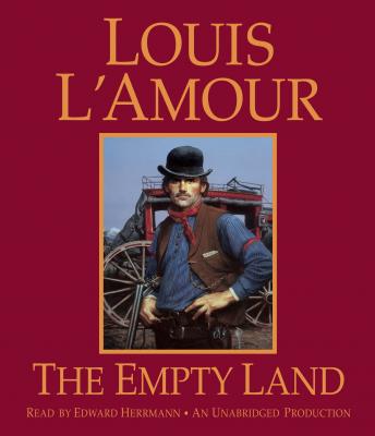 Empty Land, Louis L'amour