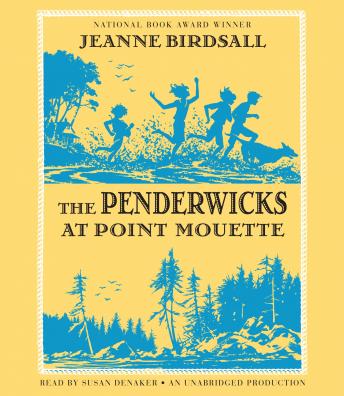 Penderwicks at Point Mouette, Jeanne Birdsall