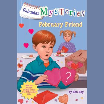 Calendar Mysteries #2: February Friend, Ron Roy
