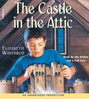 Listen The Castle in the Attic By Elizabeth Winthrop Audiobook audiobook