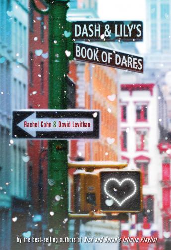 Dash & Lily's Book of Dares (Netflix Series Tie-In Edition), David Levithan, Rachel Cohn