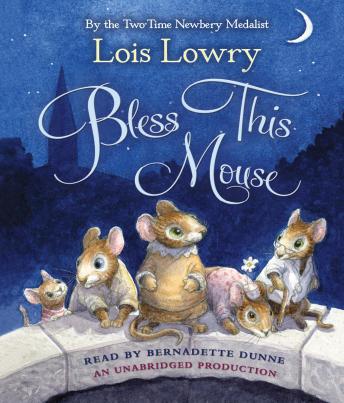 Bless This Mouse, Lois Lowry