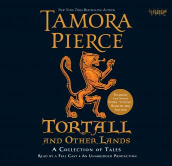 Tortall and Other Lands: A Collection of Tales, Tamora Pierce