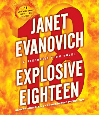 Download Explosive Eighteen: A Stephanie Plum Novel by Janet Evanovich