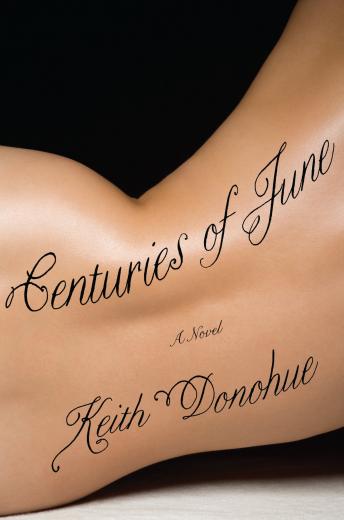 Centuries of June: A Novel