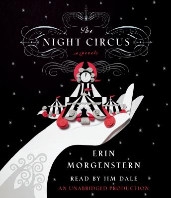 Night Circus, Audio book by Erin Morgenstern