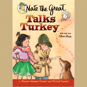 Nate the Great Talks Turkey, Mitchell Sharmat, Marjorie Weinman Sharmat