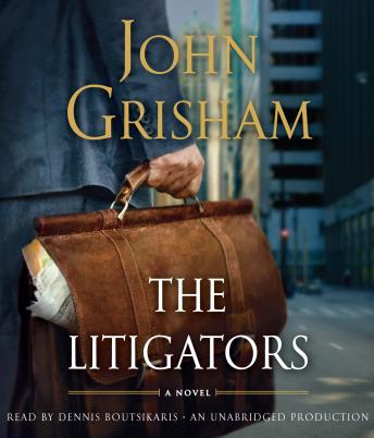 Litigators, John Grisham